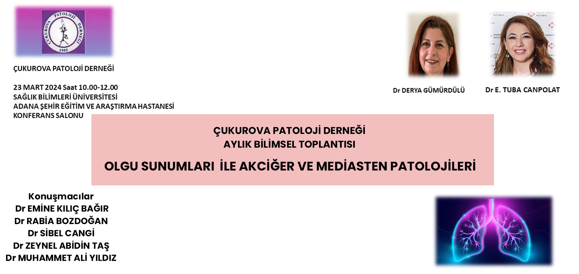 Olgu Sunumları İle Akciğer ve Mediasten Patolojileri