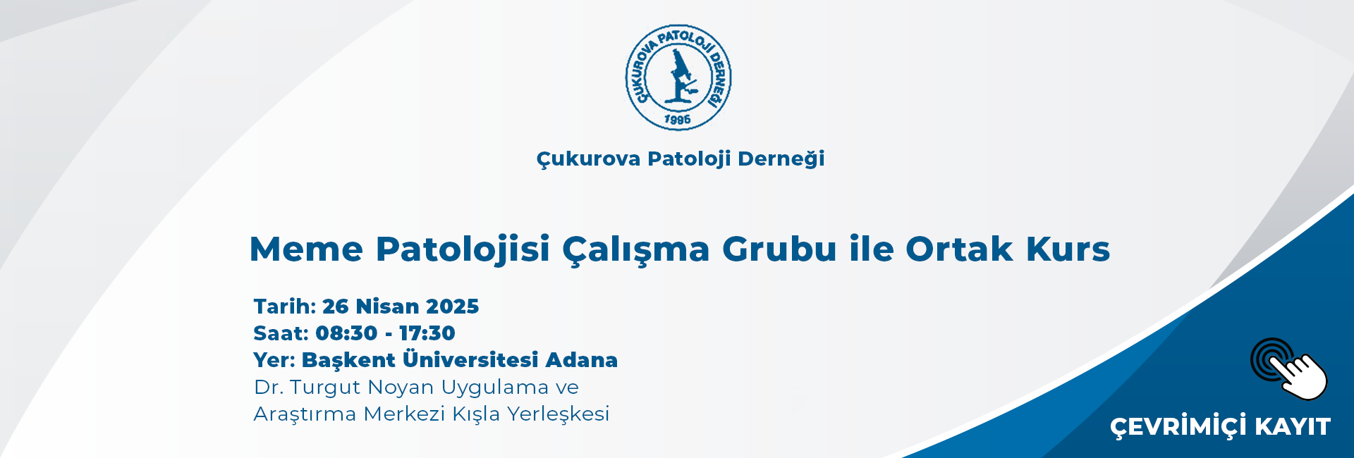 Meme Patolojisi Çalışma Grubu ile Ortak Kurs